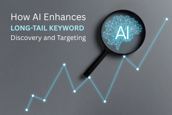 How AI Enhances Long-Tail Keyword